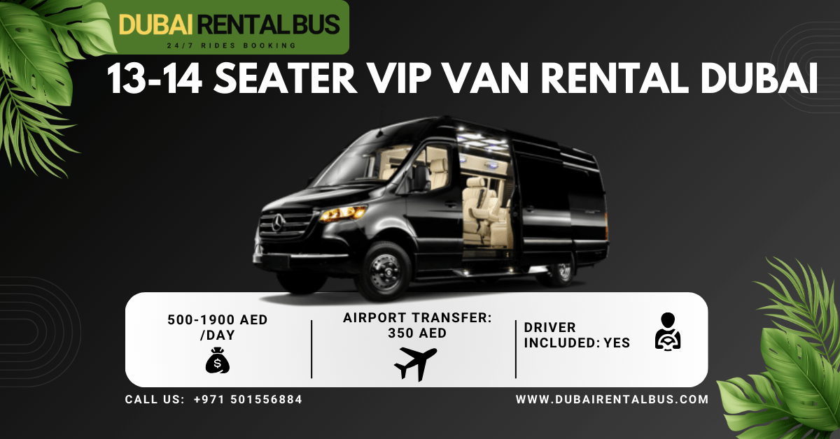 14 Seats Luxury Mini Van Rental Dubai & Passengers Transport
