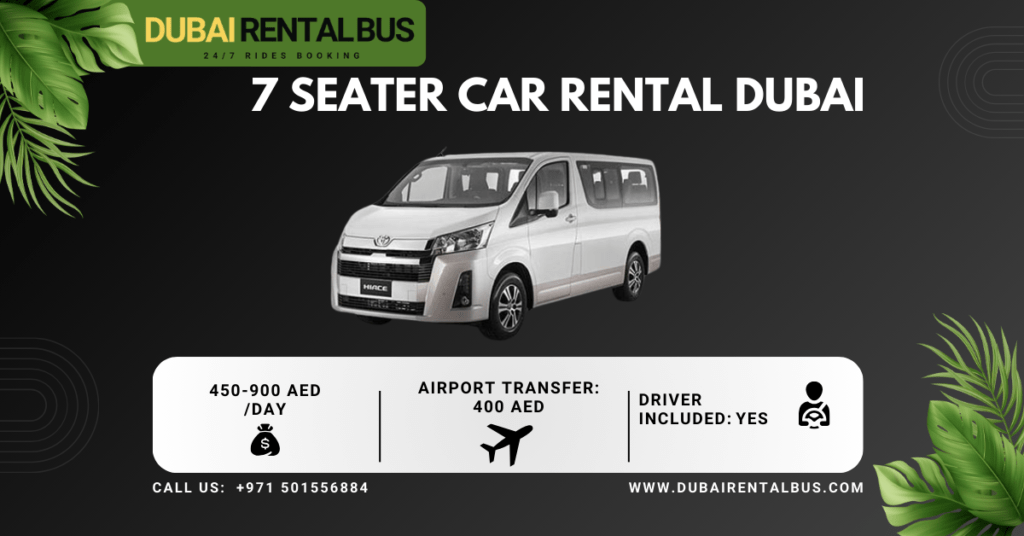 7 seater car with Driver Dubai