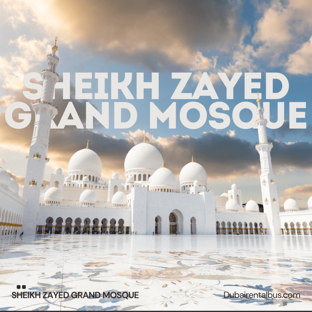Bus Rental Sheikh Zayed Grand Mosque
