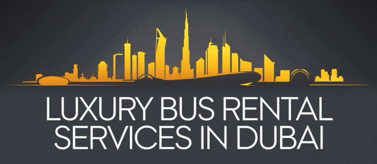 Luxury Bus Rental Services in Dubai